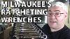 Milwaukee S Max Bite Ratcheting Wrenches