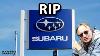 Cela Pourrait Être La Fin De Subaru